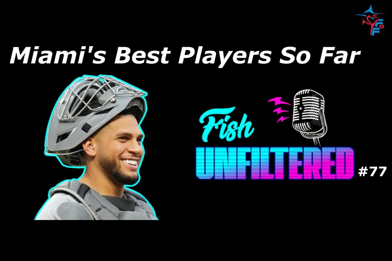 Our 2025 Marlins midseason award winners